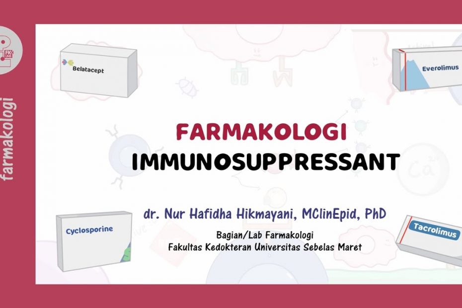 Imunosupresan (2): Klasifikasi dan Mekanisme Kerja Obat Imunosupresan