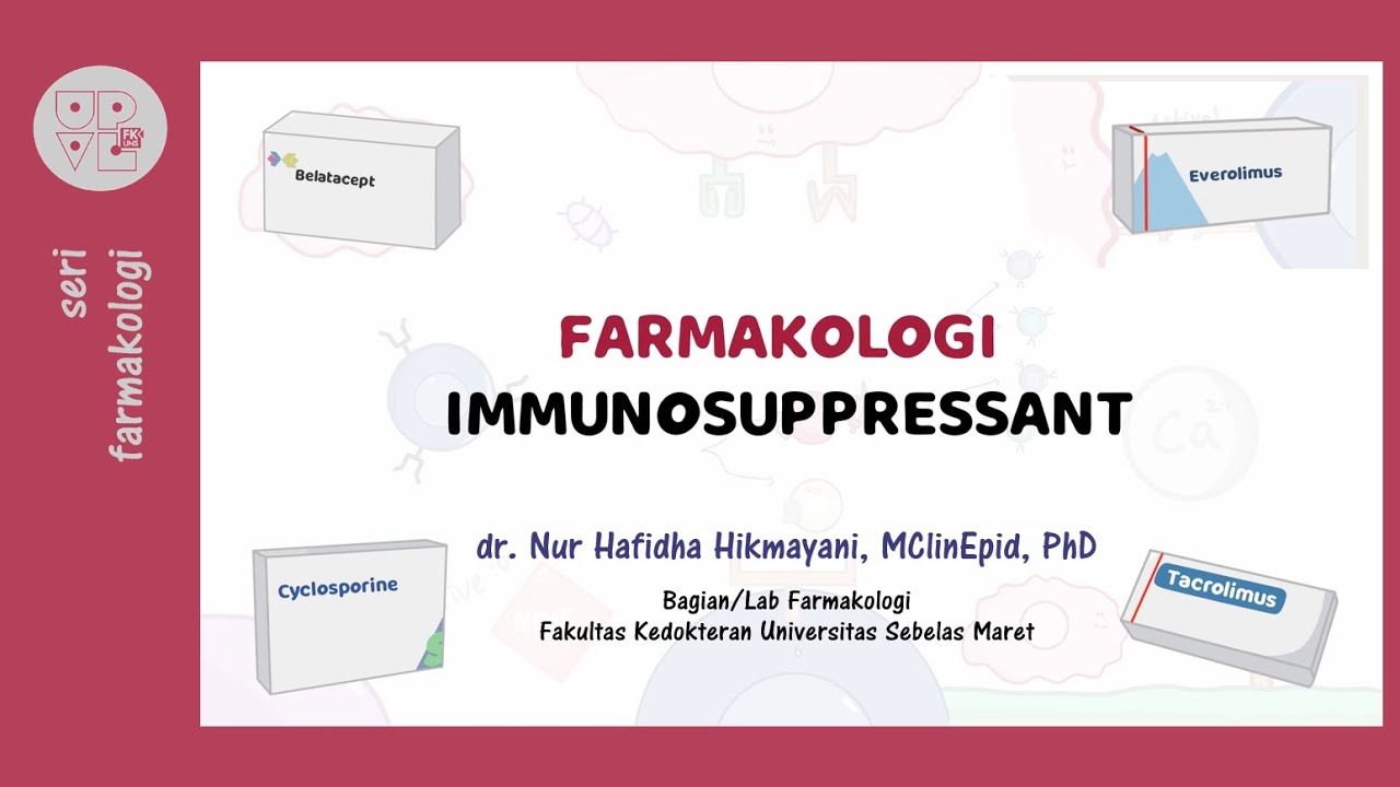 Imunosupresan (2): Klasifikasi dan Mekanisme Kerja Obat Imunosupresan