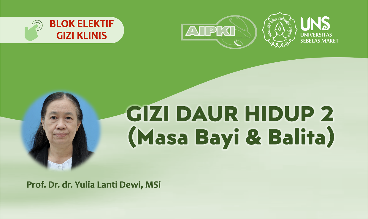 Gizi Daur Hidup 2 (Bayi & Balita)